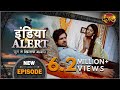 India Alert | New Episode 524 | Saasu Maa - सासु माँ | #DangalTVChannel