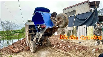 Công nông chở đất Bốc đầu cực căng | máy xúc Dosan phá nhà | tricycle carrying soil lifting head
