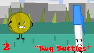 TLP Episode 2: “Bug Battles”