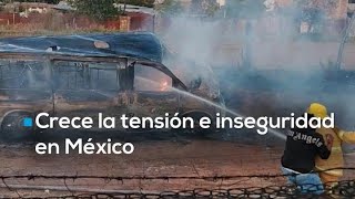 Inseguridad en México: EU emite alerta máxima para Tamaulipas y se registra balacera en Hidalgo
