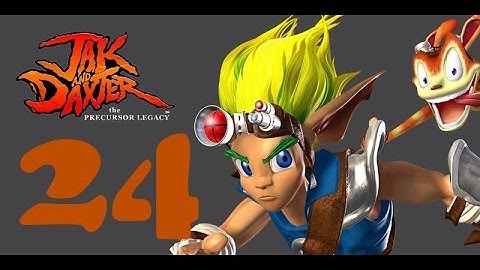 Jak and Daxter - Episode 24