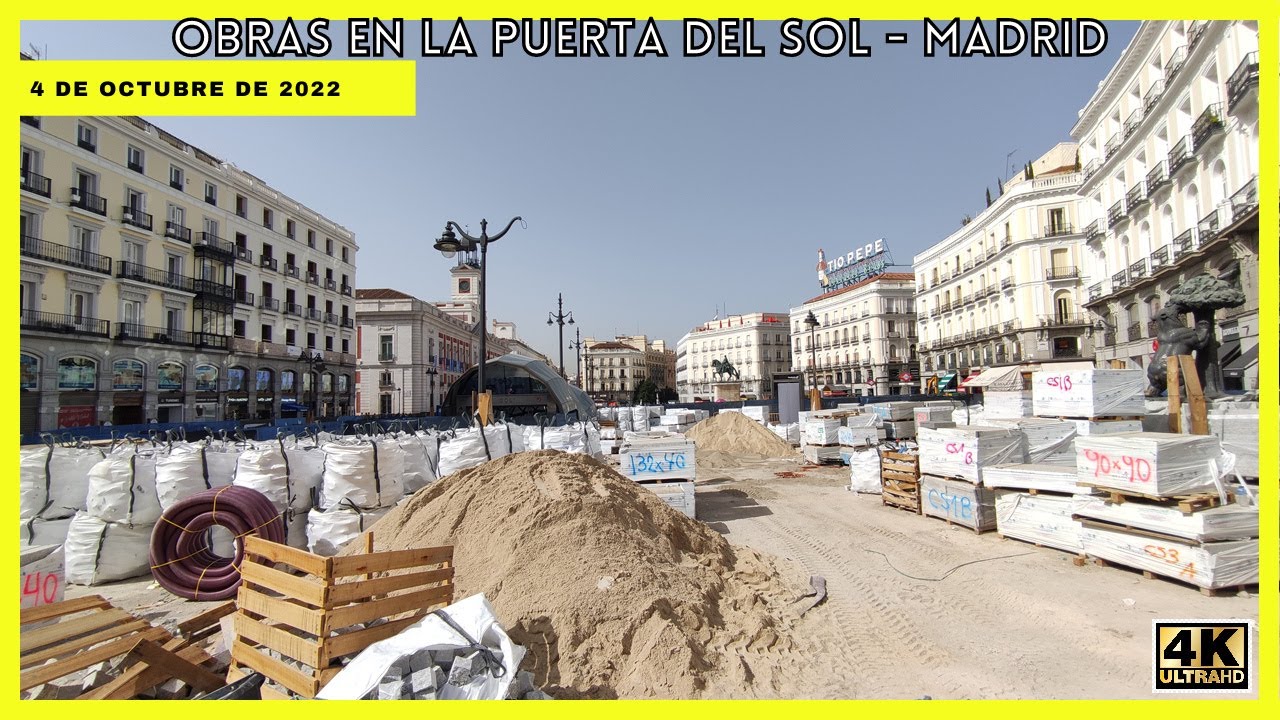 análisis ella es . 🚧 REFORMA DE LA PUERTA DEL SOL DE MADRID | OBRAS 4 DE OCTUBRE DE 2022 🚧 -  YouTube