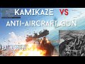 Battlefield 5: KAMIKAZE vs Anti-Aircraft gun -神風特別攻撃 vs 対空砲-