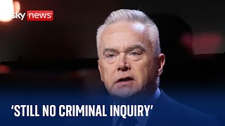 Huw Edwards: Still absence of evidence for criminal investigation - Former BBC Editor