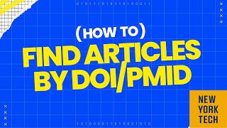 How to Find Articles by DOI/PMID (PDF Finder)