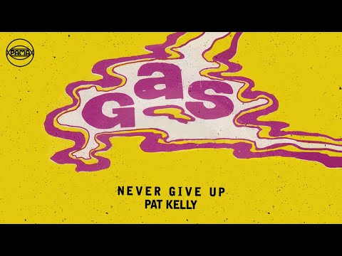 Pat Kelly - Never Give Up (Official Audio) | Pama Records