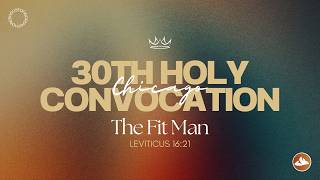 30th Holy Convocation -- Saturday Morning Session