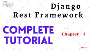 Python REST API - Django Rest Framework Tutorial | Introduction | 🏄 Chapter 1