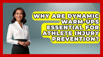 Why Are Dynamic Warm-ups Essential For Athlete Injury Prevention? - Student Athlete Central