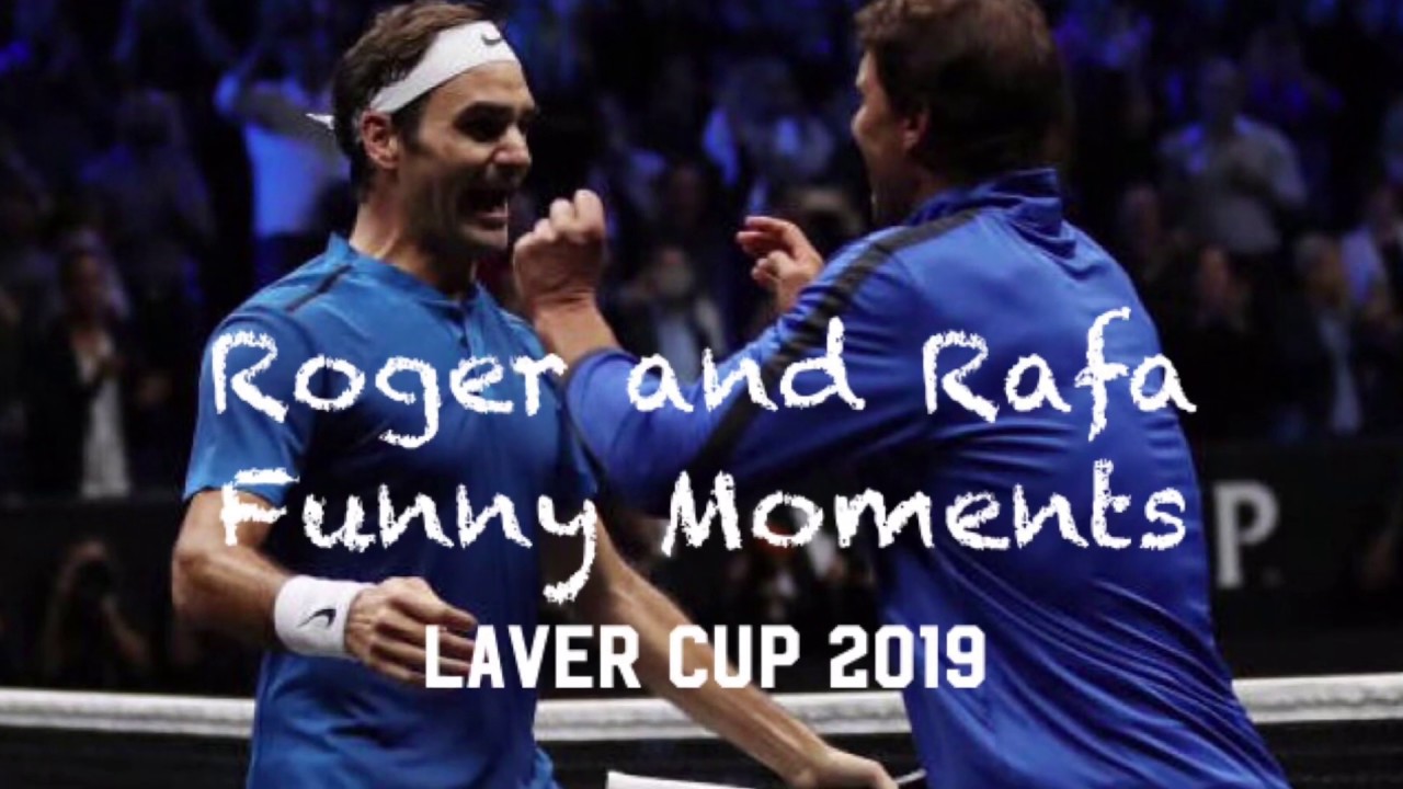 Roger Federer And Rafael Nadal Funny Moments | Laver Cup 2019 - YouTube