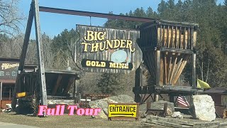 Big Thunder Gold Mine Tour, SD