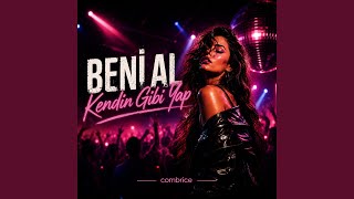 Seni Görene Kadar - combrice