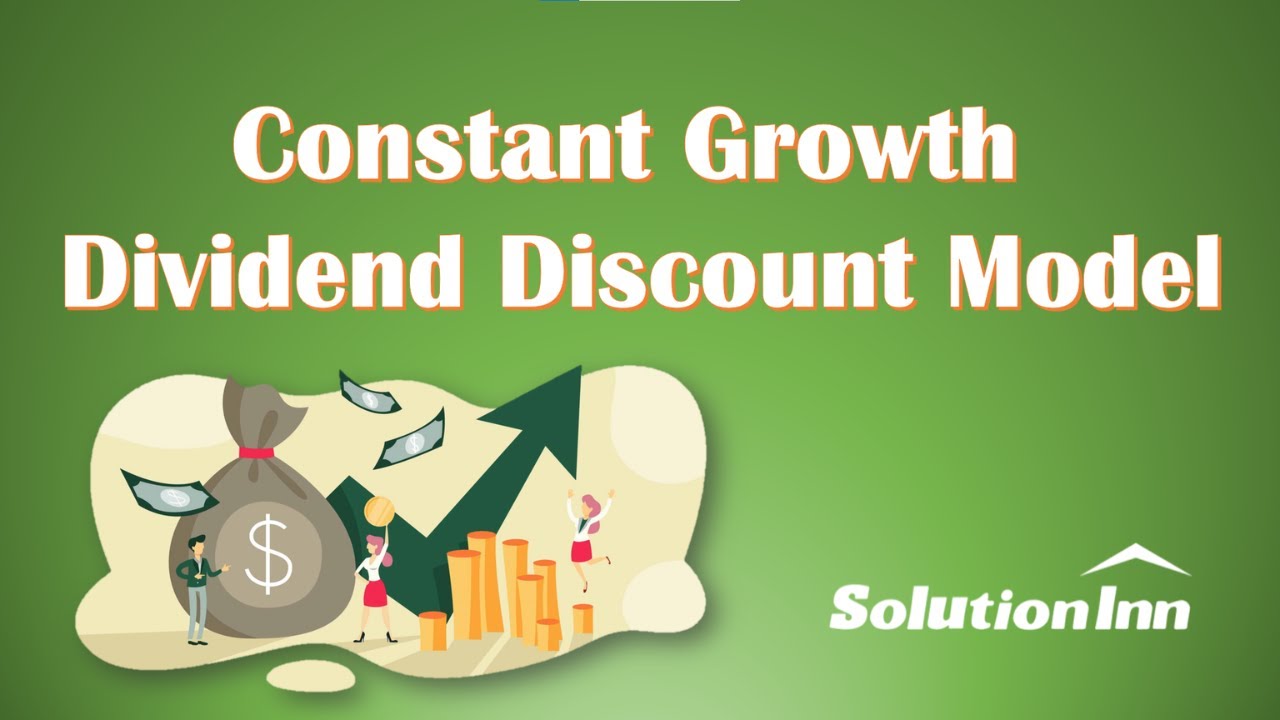 Constant Growth Dividend discount Model | Finance | Solutioninn.com ...