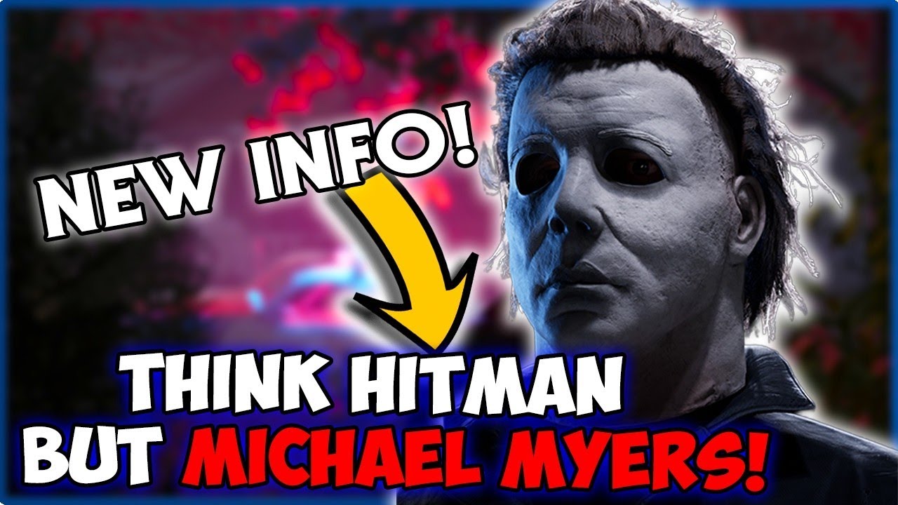 NEW INFO! "Think HITMAN" but it's MICHAEL MYERS! Halloween The Game