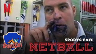 Sports Cafe: Outrageous Netball Journalist