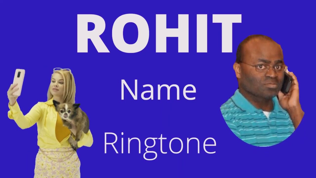 "ROHIT" Name Ringtone Dawnload 👰 ROHIT Please pickup the call