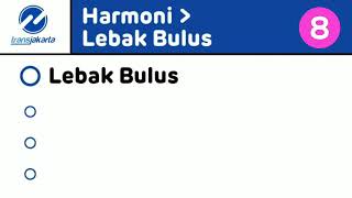 [Transjakarta] Announcement corridor 8 | Suara pemberhentian Koridor 8