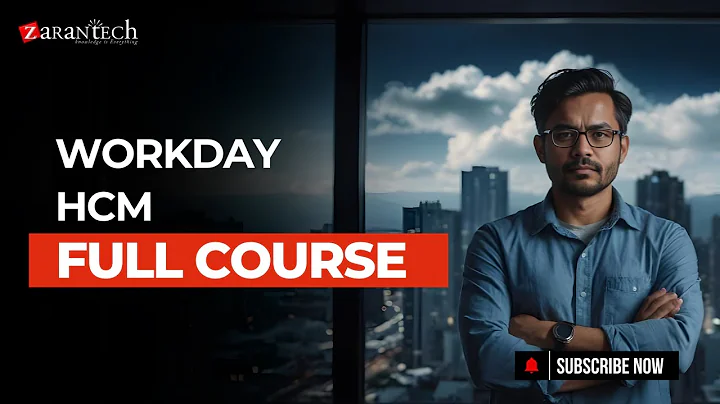 Workday HCM Full Course | ZaranTech