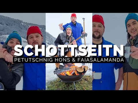 Petutschnig Hons und Faiasalamanda - Schottseitn