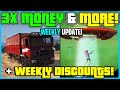 GTA ONLINE WEEKLY UPDATE! 3X MONEY &amp; MORE!
