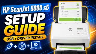 HP ScanJet Enterprise Flow 5000 s5 Setup | Complete Installation Guide