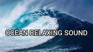 Ocean Relaxing Sound | Relaxation Sound Ocean Sleep Music