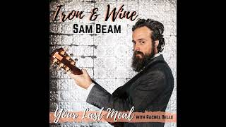 Iron & Wine's Sam Beam: A Stack of Tomato Sandwiches, Boiled Peanuts & White Burgundy Net Worth
