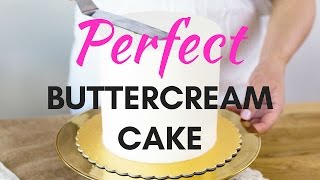 PERFECT BUTTERCREAM CAKE Tutorial | Smooth Sides Sharp Edges Flawless Finish HOW TO by Sugar Sugar Cakes 125,687 views 7 years ago 7 minutes, 52 seconds