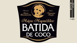 Miniatura de "Μάρω Μαρκέλλου - Batida De Coco - Official Audio Release"