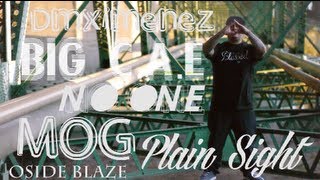 Oside Spittin (Produced By: Oside Blaze) Plain Sight,M.O.G,No One,BIG C.A.E