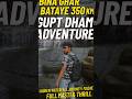 Bina Ghar pe bataye 350 km nikal gaye gupata Dam ke liye #adventure #viralshort #minivlog #shorts