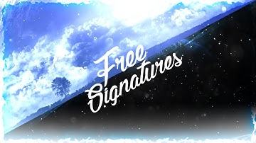 Free Gfx! (Signatures) Closed