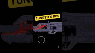 Tungsten Rod BISECTS a Plane!