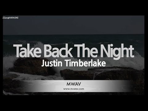 Justin <strong>Timberlake</strong>-Take Back The Night (Melody) [ZZang KARAOKE]