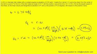 A 45 cm diameter disk rotates with a constant angular acceleration of 2.50