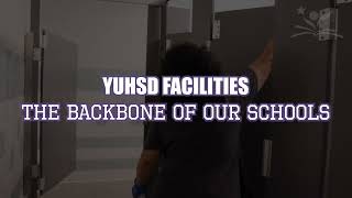 YUHSD Facilities: The Backbone of Our Schools
