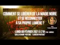 Comment se librer de la magie noire avec valrie gonzalez le 08022021  21h00 15h00 qubec