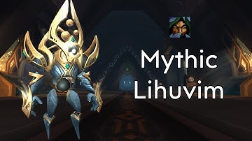 Mythic Lihuvim - Subtlety Rogue