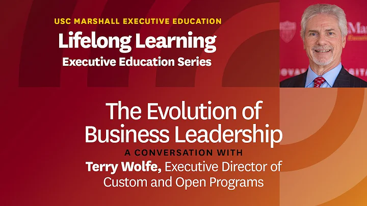 The Evolution of Business Leadership | A Conversat...