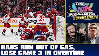 Habs vs Hurricanes Game 3 Post-Game Show | The Sick Podcast with Tony Marinaro May 25 2026