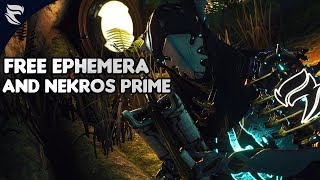 Sports Performance Warframe: How to get the Lotus Ephemera and Nekros prime for FREE!