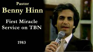 Classic Benny Hinn - First Miracle Service on TBN - 1983