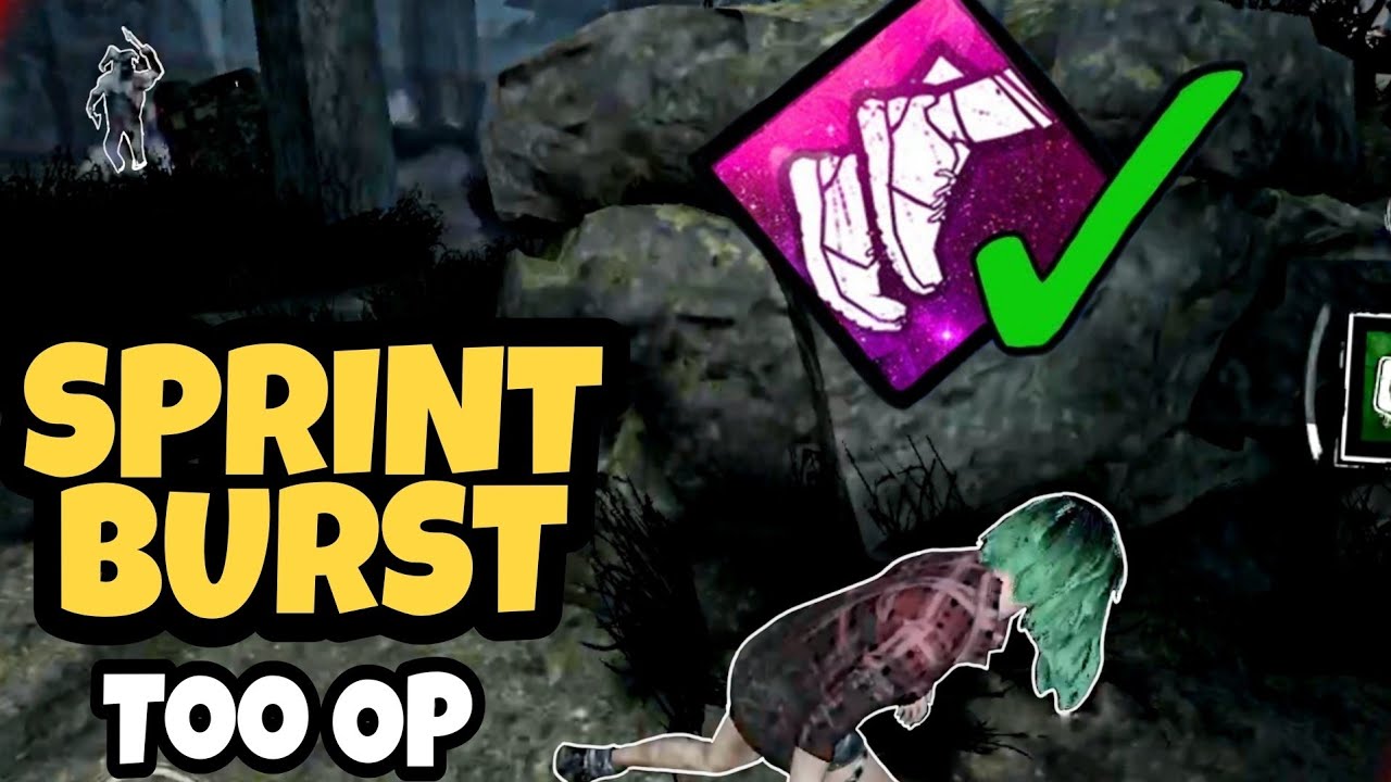 SPRINT BURST IS THE BEST EXHAUSTION PERK. CHANGE MY MIND. | DBD MOBILE ...