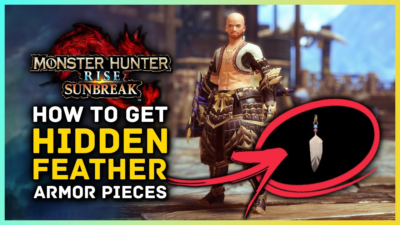 Monster Hunter Rise Sunbreak - How to Get Blessed Feather & Soaring ...