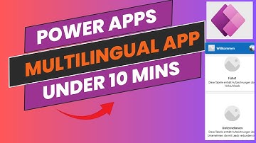 Power Apps - Build Multi-lingual App Quickly in Simple Steps