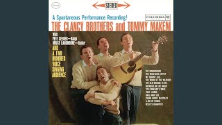 Video thumbnail of "The Clancy Brothers - Brennan On The Moor"