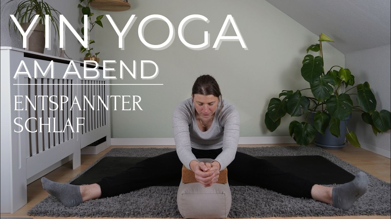 YIN YOGA am ABEND | sanfte Praxis für LEICHTEN  und ENTSPANNTEN SCHLAF | 28 Minuten