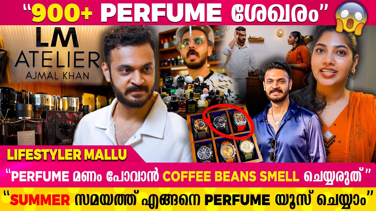 കേരളത്തിലെ ഏറ്റവും വലിയ Private Fragrance കളക്ടർ  | lifestyler mallu Interview