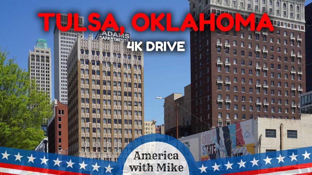 Tulsa, Oklahoma - From Downtown to Black Wall Street: 4K Drive