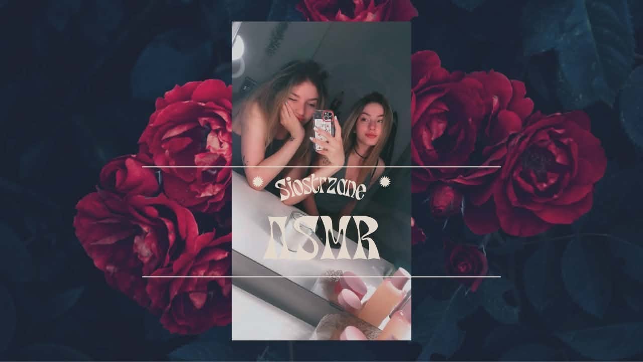 ASMR z moją siostrą :D
